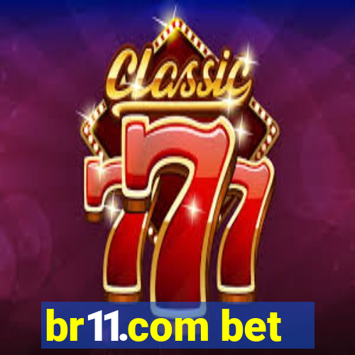 br11.com bet